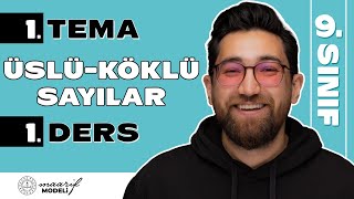 Gerçek Sayıların Üslü Gösterimi 1.Tema 1. Ders 9.Sınıf Konu Anlatımı Yeni Maarif Modeli 2026