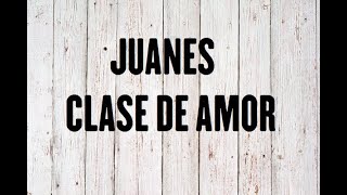 Watch Juanes Clase De Amor video