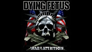 Watch Dying Fetus Unadulterated Hatred video