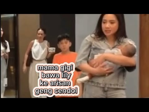 mama gigi bawa lily ke arisan geng cendol