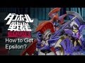 Danball Senki BOOST - Epsilon Guide (ダンボール戦機 BOOST - イプシロン)