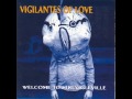 Vigilantes Of Love - 4 - Babylon - Welcome To Struggleville (1994)