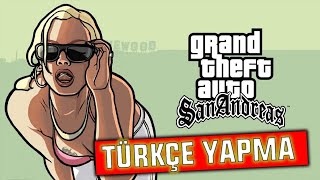 Gta San Andreas Türkçe Yama Kurulumu 2025 Gta Sa Türkçe Yapma Hatasız Çözüm
