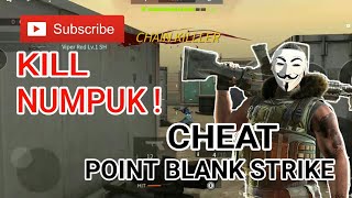 Cara cheat di Point Blank Strike | Isi peluru cepat | Nembak cepat| Terbaru | 2019