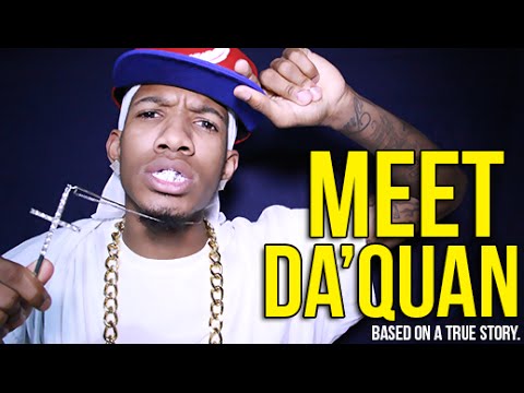 Meet DaQuan: Based on a True Story