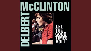 Watch Delbert Mcclinton One Kiss Led To Another video