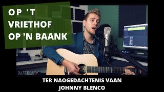 BATTERAOF - Op 't Vriethof op 'n baank (Johnny Blenco cover)