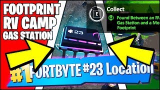 FORTBYTE 23 Location - FOUND BETWEEN AN RV CAMPSITE, A GAS STATION, MONSTROUS FOOTPRINT (Fortnite)