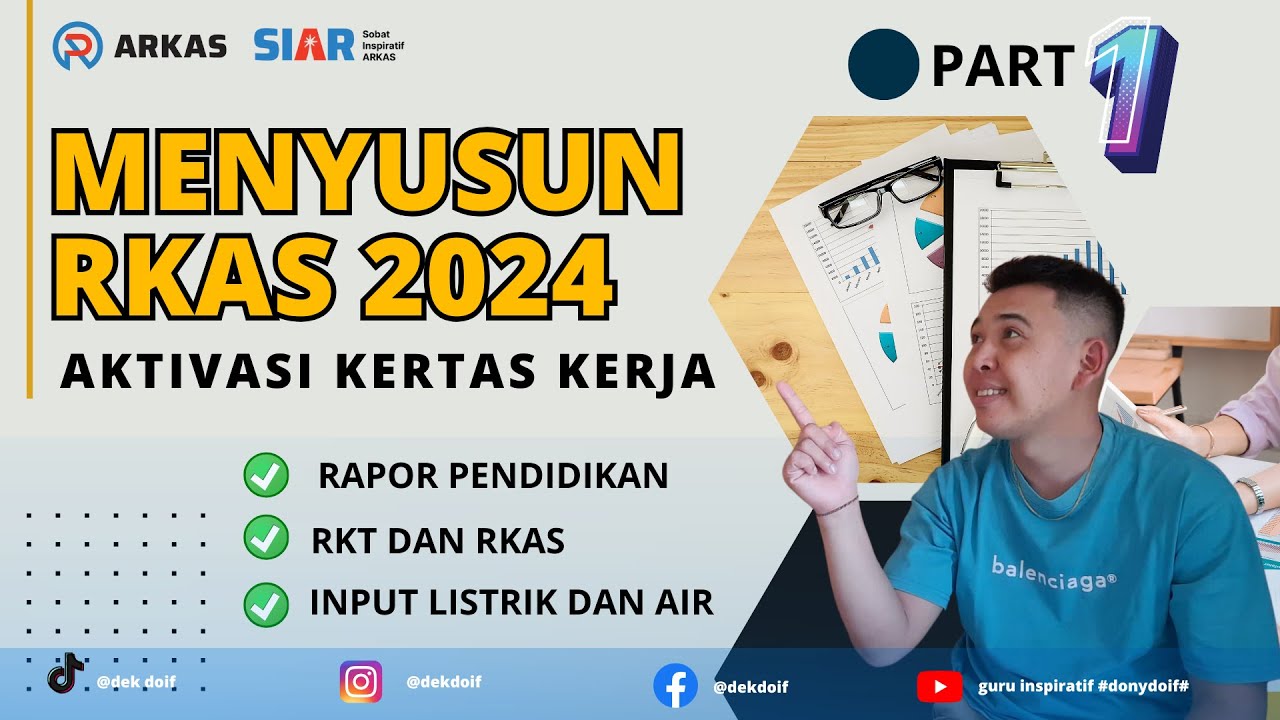 PART 1 _ PREPARATION OF RKAS 2024 ON ARKAS 4.1.0 WITH PART 1 _ PREPARATION OF RKAS 2024 ON ARKAS 4.1.0 WITH