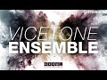 Vicetone - Ensemble (Played by Hardwell in Hardwell On Air) [Available May 26]