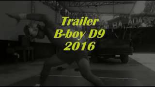 Trailer B Boy D9 2016