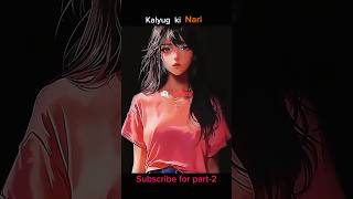 Kalyug Ki Nari, Part-1 Llby Lucke Song Ki Nari