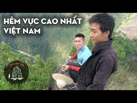 Hẻm vực cao nhất Việt Nam gần biên giới Trung Quốc và câu chuyện xúc động của Pó
