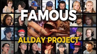 Famous By Allday Project Reaction Mashup And Lyrics