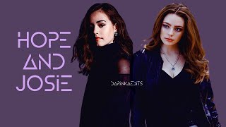 Hope Mikaelson | Josie Saltzman | Hosie (Vertical ) Danielle Russell | Kaylee Br