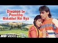 Diwanon Se Poochho - Full Video Song | Kurbaan | Sukhwinder Singh | Salman Khan, Ayesha Jhulka