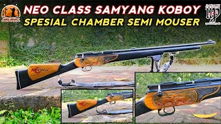 Spesial Custom Neo Cl Samyang Koboy Semi Mauser 4000 Psi