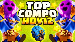 Top 3 Des Meilleures Compos En Hdv 12 - Clash Of Clans