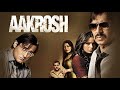 Aakrosh 2010 HD Hindi Full Movie Ajay Devgan Akshaye Khanna Bipasha Basu Action Movie