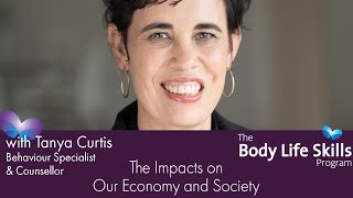 Body Life Skills - the Impacts on Our Economy and Society