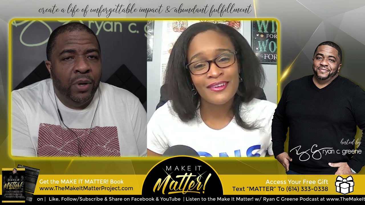Make It Matter! with Ryan C. Greene