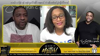 Make Your Mental Health Matter | MAKE IT MATTER! w/ Ryan C Greene