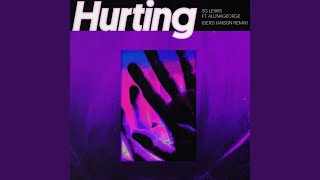 Hurting Gerd Janson Remix Hurting Gerd Janson Remix