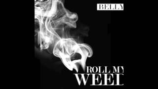 Watch Belly Roll My Weed video