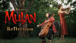 Disneys Mulan Reflection Violin And Cello Cover