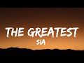 Sia - The Greatest (Speed up/Lyrics)| "don't give up;  don't give up, no no no..." (TikTok Song)
