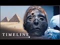 The Shocking Investigation Of A Beheaded Mummy | Mummy Forensics | Timeline