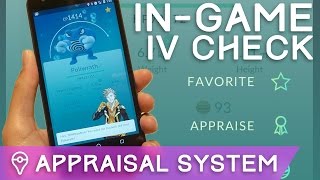 NEW APPRAISAL SYSTEM EXPLAINED: HOW TO FIND EXACT IVs (Pokémon GO)
