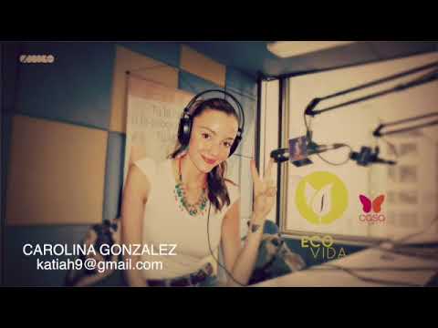 REEL LOCUTORA COLOMBIANA CAROLINA GONZALEZ