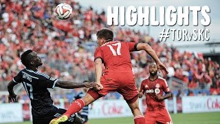 HIGHLIGHTS: Toronto FC vs. Sporting Kansas City | July 26, 2014