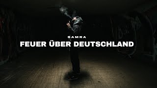 Samra - Feuer Über Deutschland