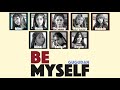 view Be Myself