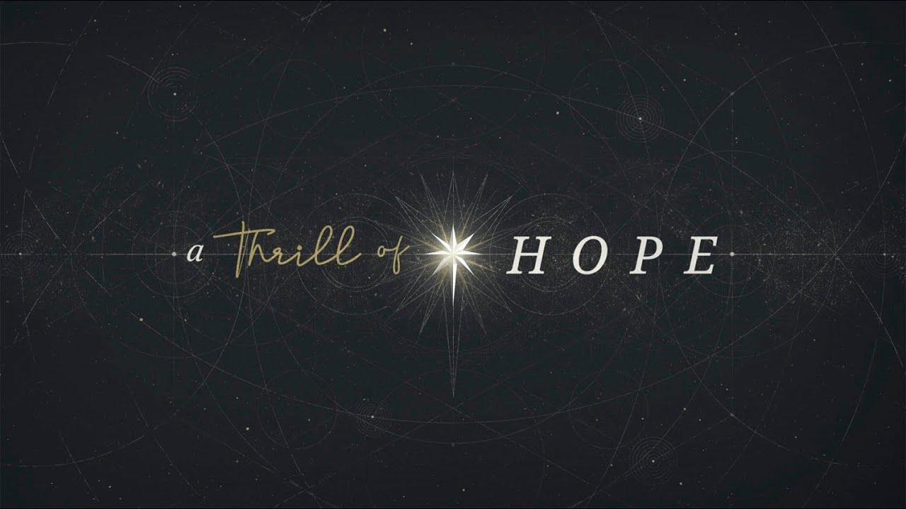 Andrew Itson-A Thrill of Hope ( part #1) - Robertsdale Church of Christ