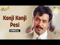 Konji Konji Pesi  - Lyrical | Vedham | Arjun Sarja | S. P. Balasubrahmanyam | Tamil Hit Songs