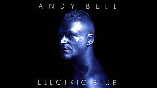 Watch Andy Bell Electric Blue video