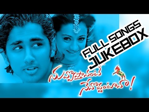 Nuvvostanante Nenoddantana Movie || Full Songs jukebox || Siddharth...