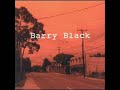 Barry Black - Cowboys and Thieves
