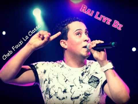 Cheb Fouzi La Class Nemchi Ou Dayer Niya by islam chinwi