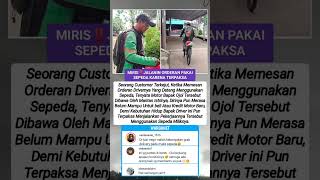 Driver Ojol Pakai Sepeda Karena Terpaksa