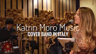 Зажигательная Кавер Группа В Италии - Katrin Moro Music