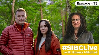 #SIBCLive with Emma Mitchell – Episode 78