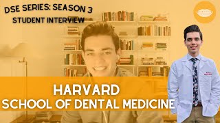 Harvard School of Dental Medicine - Student Interview || FutureDDS | DSE: S3