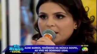 Watch Aline Barros Domingo Legal video