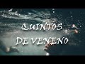 Alcor - Quintos de veneno (letra)