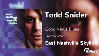 Watch Todd Snider Good News Blues video