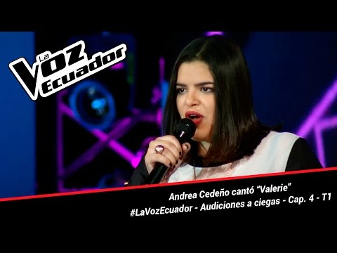 Andrea Cedeño cantó "Valerie" - La Voz Ecuador - Audiciones a ciegas - Cap. 4 - T1